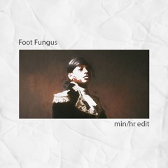 Foot Fungus - Ski Mask the Slump God (min/hr edit)