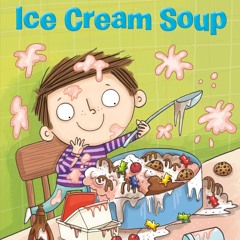 [PDF] Ice Cream Soup (Step into Reading) full