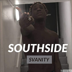 Svanity - Southside