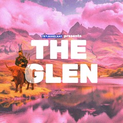 Trammelant - The Glen [Free download]