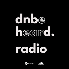DNBeHearD Radio S01E02