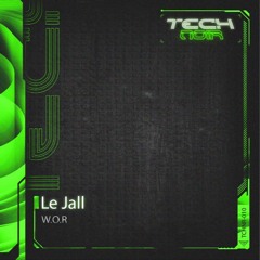 Le jall - W.O.R -