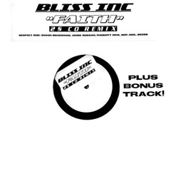 Bliss Inc - Faith (2's Co Remix 2020)
