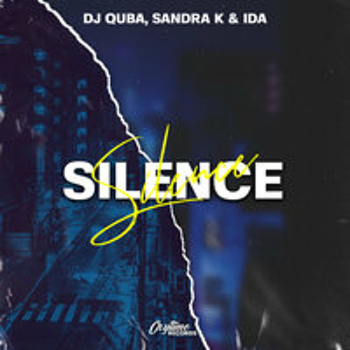 Dj Quba feat. Sandra K & Ida - Silence