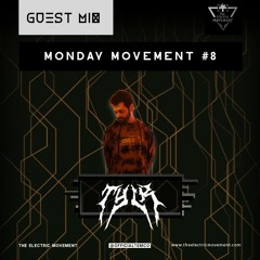 TYLR  Guest Mix - Monday Movement (EP.008)