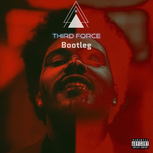 The Weeknd - Save Your Tears (Third Force Bootleg) FREE DOWNLOAD