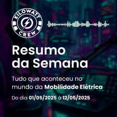 Resumo das Notícias da Semana - 01/05 -- 12/05 -- 2025