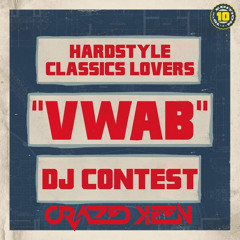 Crazed Keen VWAB DJ Contest 2024