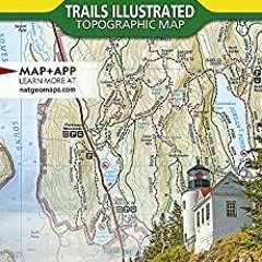 ❤️ Read Acadia National Park Map (National Geographic Trails Illustrated Map, 212) by  National