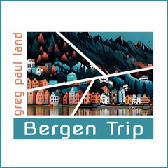 Bergen Trip