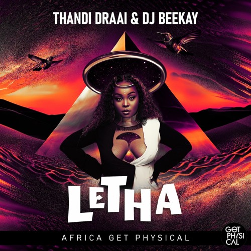 Thandi Draai & DJ Beekay - Letha (Snippet)