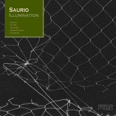 AN PREMIERE 082 | Saurio - Somnolencia [Periphery Music]