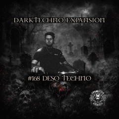 #168 - Deso Techno - Darktechno Expansion @ RAT Radio hosted by Miss Dark