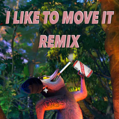 I Like To Move it
