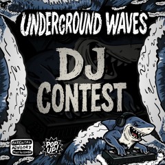 KEMMO - UNDERGROUND WAVES POP UP DJ CONTEST