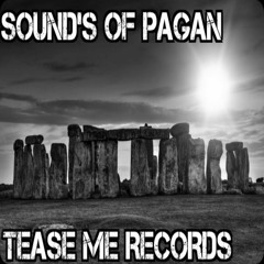Sounds of PAGAN (Tease Me Records)