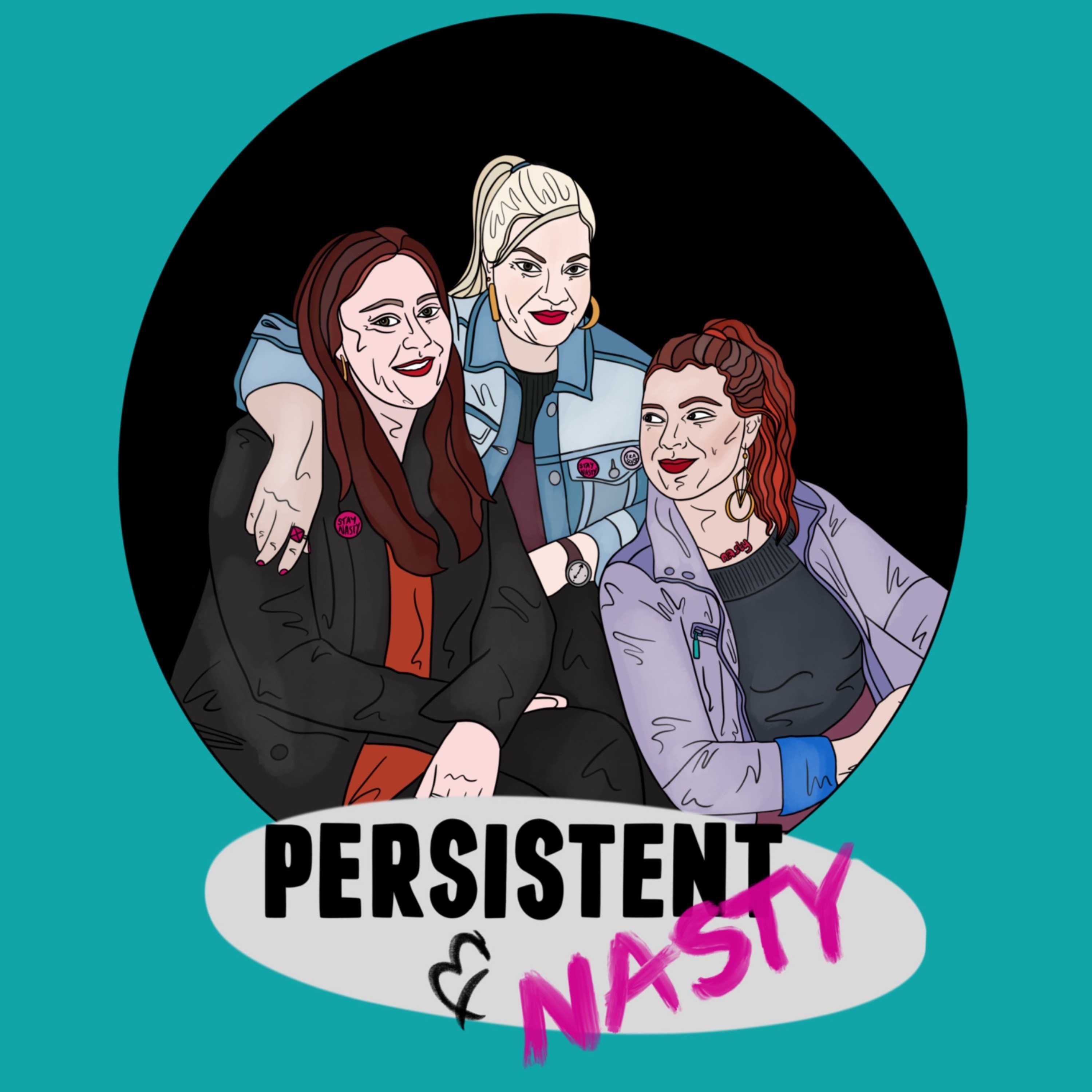 Persistent and Nasty