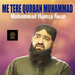 Me Tere Qurban Muhammad