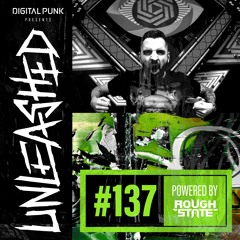 137 | Digital Punk - Unleashed Powered By Roughstate