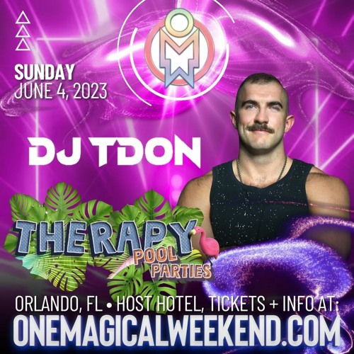 One Magical Weekend 2023 Promo Mixset by DJ TDon