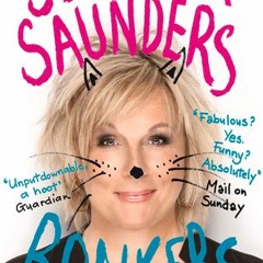 [Read] Online Bonkers: My Life in Laughs BY : Jennifer Saunders