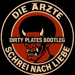 Schrei nach Liebe (Dirty Plates Bootleg)