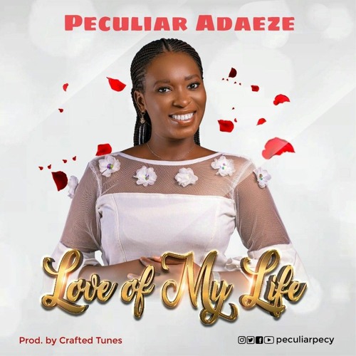 Stream episode PECULIAR ADAEZE - LOVE OF MY LIFE.mp3 by Peculiar Adaeze  Pecy podcast | Listen online for free on SoundCloud