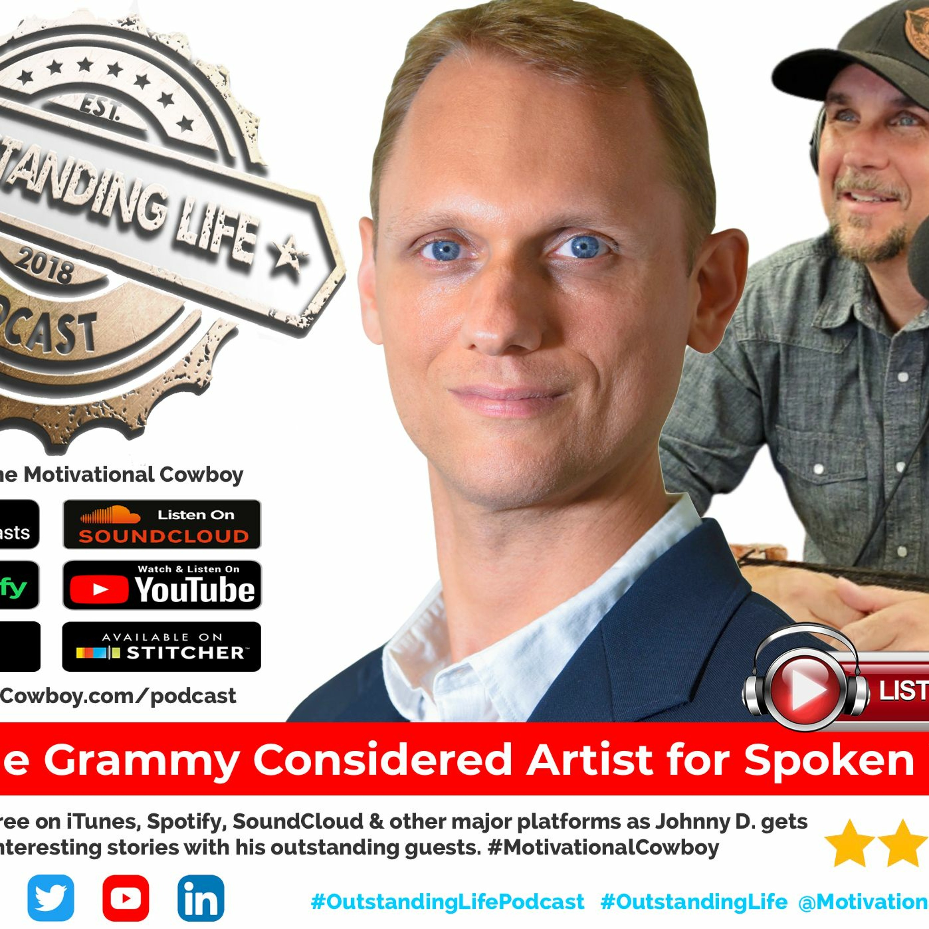 Outstanding Life with the Motivational Cowboy
