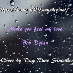 Make You Feel My Love – (Cover)