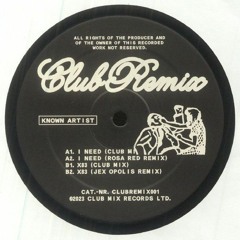 Known Artist - I Need (Club Mix)