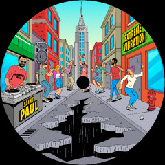 Saint Paul - Extreme Vibration EP [GDWAX007] 12'' /Preview/