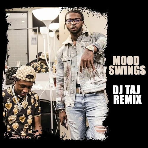 Mood Swings (DJ Taj Jersey Mix) @DjLilTaj