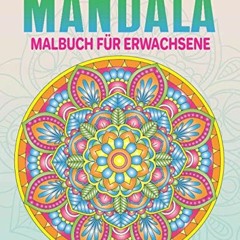 FREE EBOOK 📁 Mandala Malbuch für Erwachsene: 50 einzigartigen Mandalas auf, Ideal zu