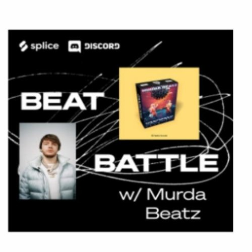 Splice Murda Beatz battle