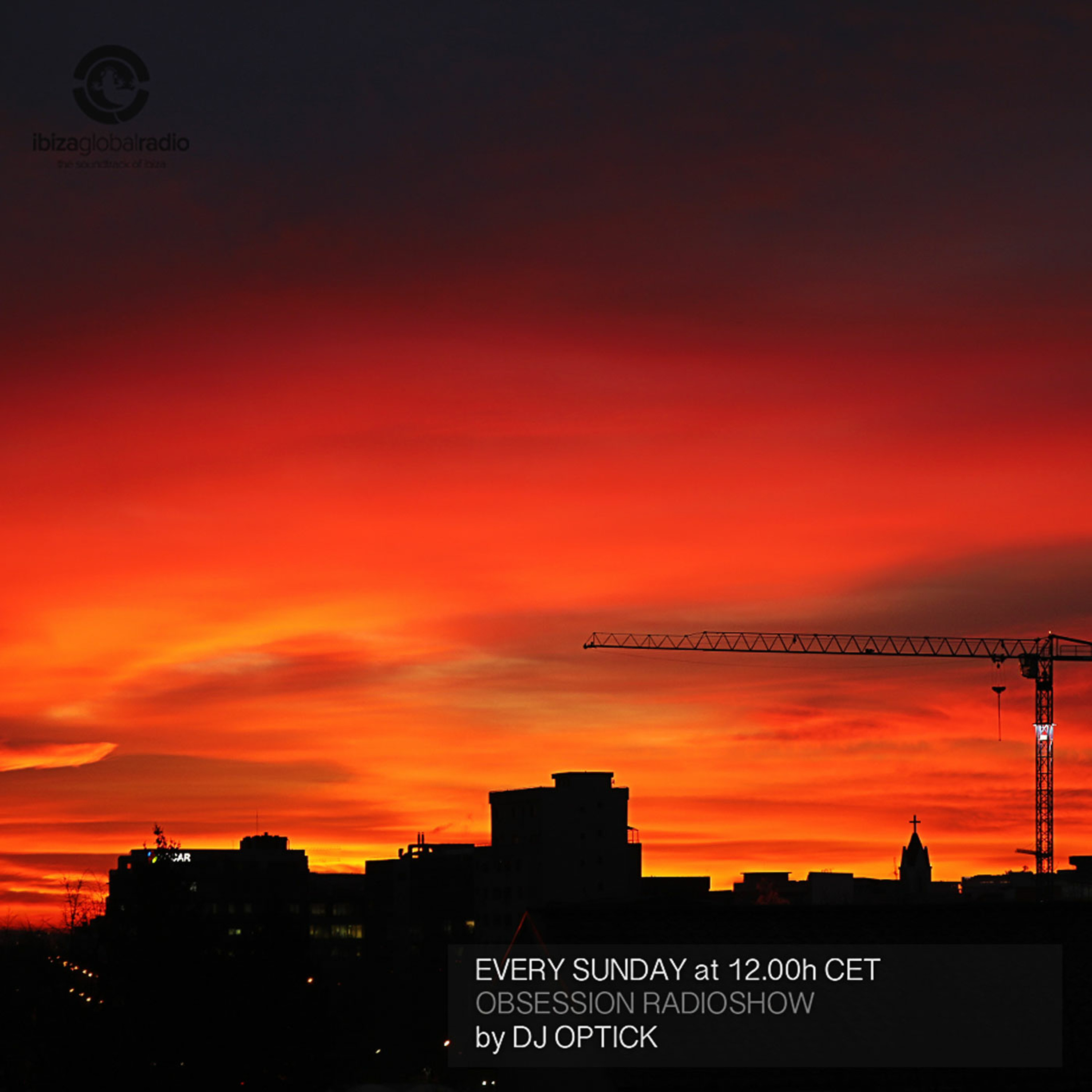 Dj Optick - Obsession - Ibiza Global Radio