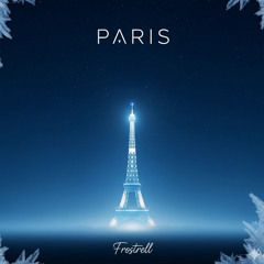 Paris - frostrell remix