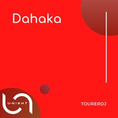 TourerDJ - Dahaka (Original Mix)