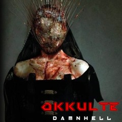 OKKULTE - DamnHell (Original Mix)