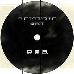 Audioground - Shaft