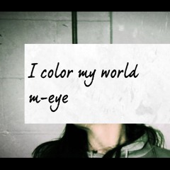 I color my world M-EYE