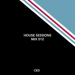 House Sessions - Mix 012