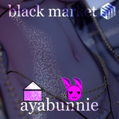 black market - aya :3