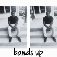 Bands up