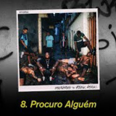8. Djonga - Procuro Alguém