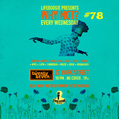 2025-09-10 “lifeboogie Vision” [Why Not] # 78 live@27Club