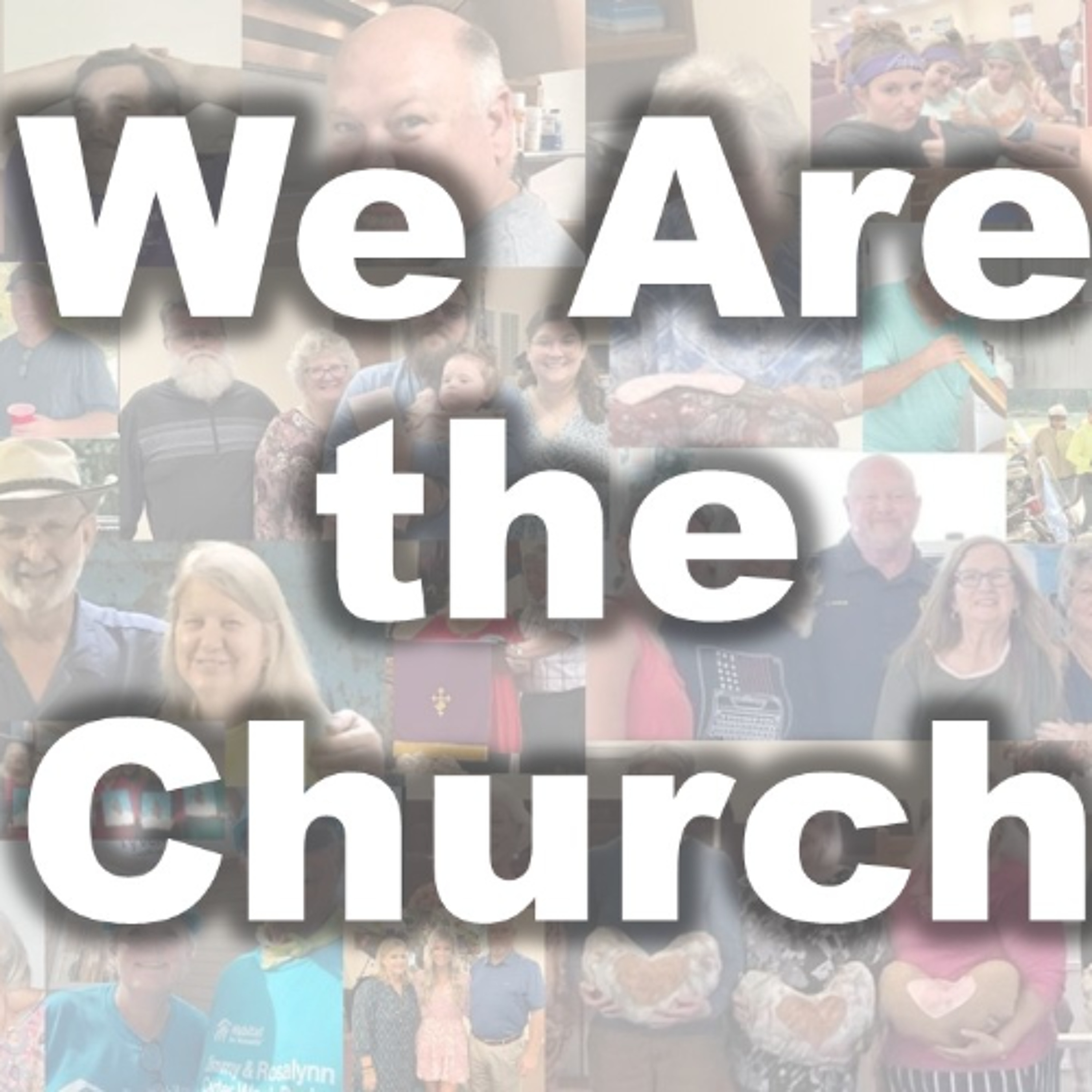 We Are the Church