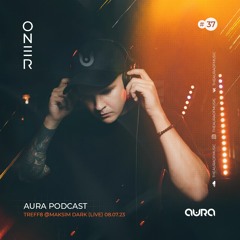 The Aura of Music [Dark Mix 037] Treff8 Club 08.07.23