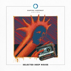 Capital District Sounds - Selected Deep House