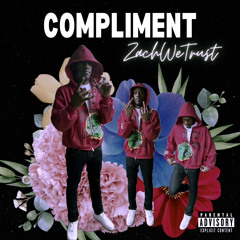 Compliment (prod. me + yvseenx)