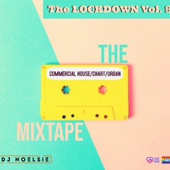 The LOCKDOWN Vol. 9 - The Mixtape